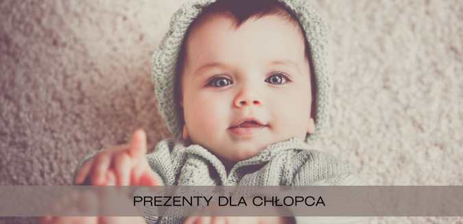 Prezenty dla chłopca